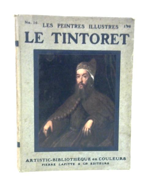 Le Tintoret By M. Henri Roujon
