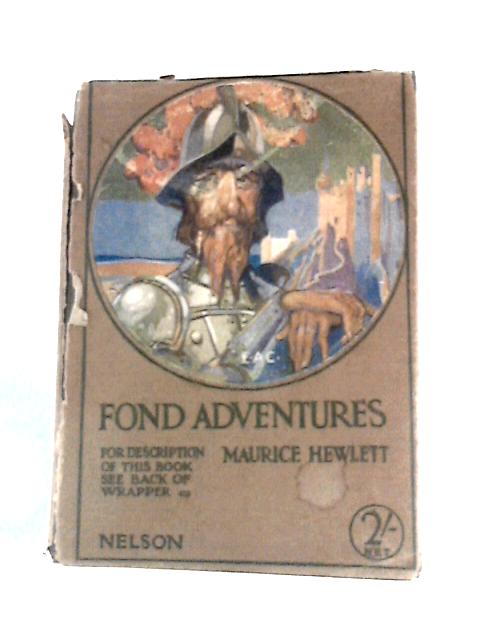 Fond Adventures von Maurice Hewlett