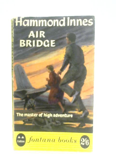 Air Bridge By Hammond Innes