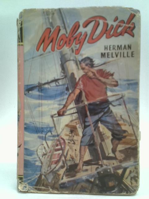 Moby Dick By Herman Melville