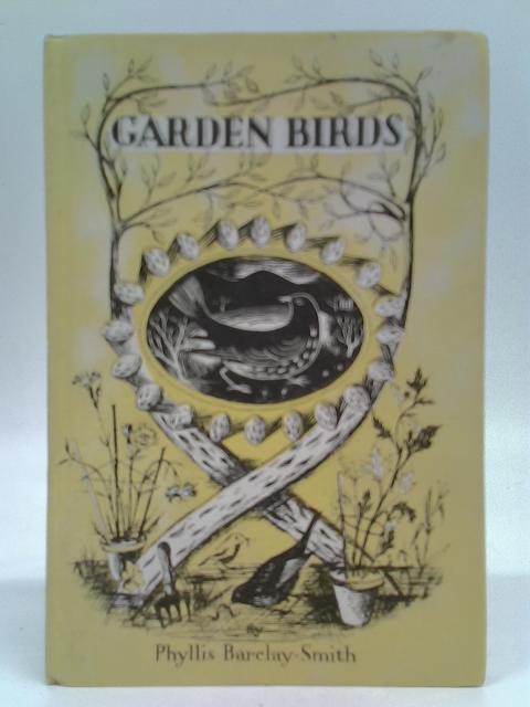 Garden Birds By Phyllis Barclay-Smith