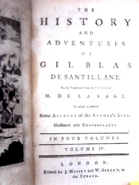 The History and Adventures of Gil Blas of Santillane Volume IV By M De La Sage