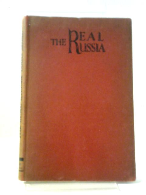 The Real Russia By Louis Segal