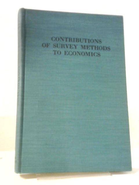 Contributions of Survey Methods to Economics par Various