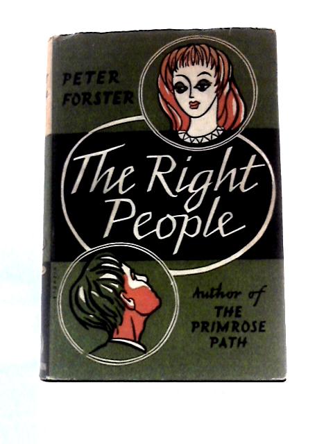 The Right People By Peter Forster