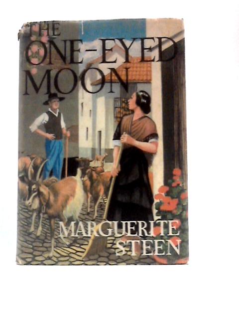 The One-Eyed Moon By Marguerite Steen