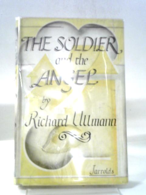 The Soldier And The Angel von Richard Ullmann