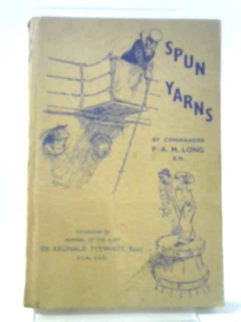 Spun Yarns By P.A.M Long