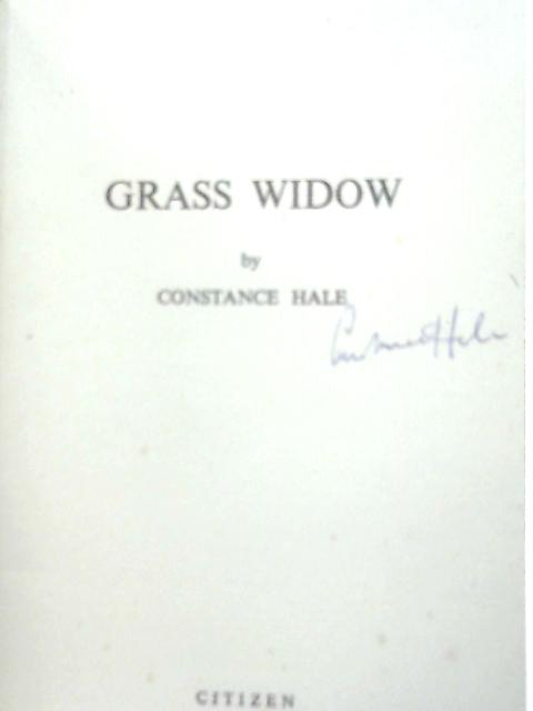 Grass Widow By Constance Hale