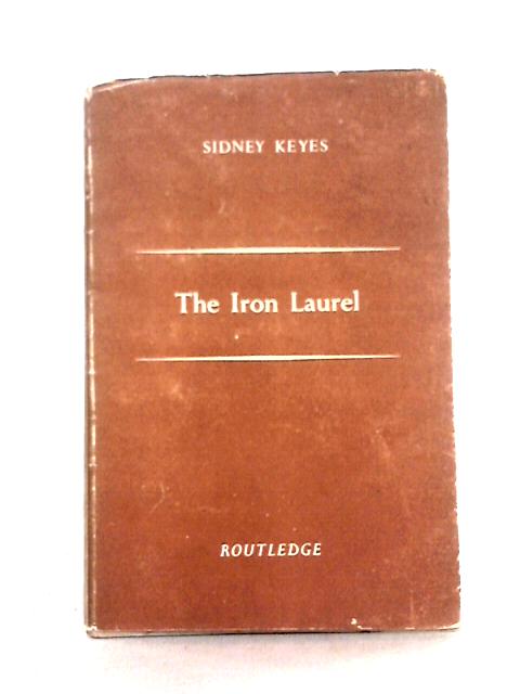 The Iron Laurel By Sidney Keyes