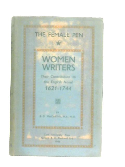 Women Writers - Their Contribution To The English Novel 1621-1744 von B. G. MacCarthy