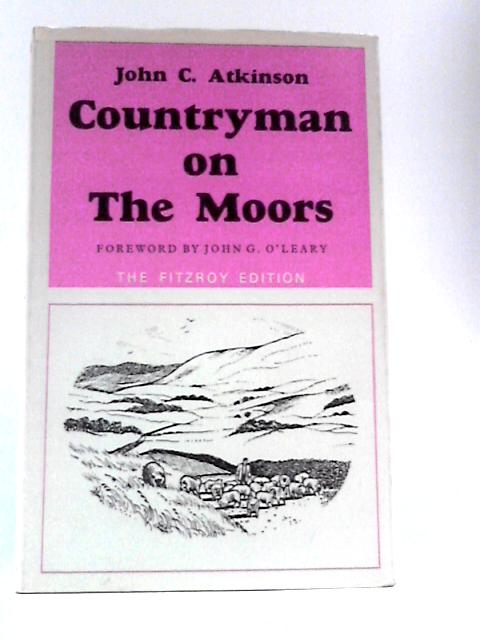 Countryman on the Moors von John C.Atkinson