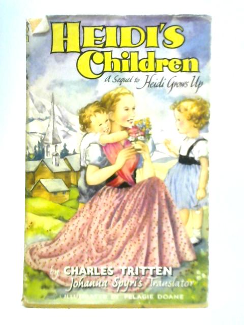 Heidi's Children By Charles Tritten