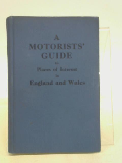 A Motorists' Guide to Places of Interest in England and Wales von D. Plumbridge