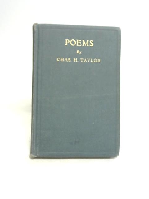 Poems By Chas H Taylor