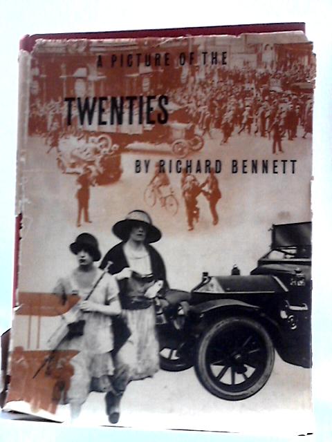 A Picture of the Twenties von Richard Bennett