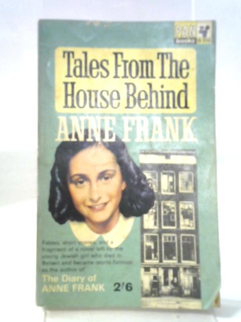 Tales From The House Behind von Anne Frank