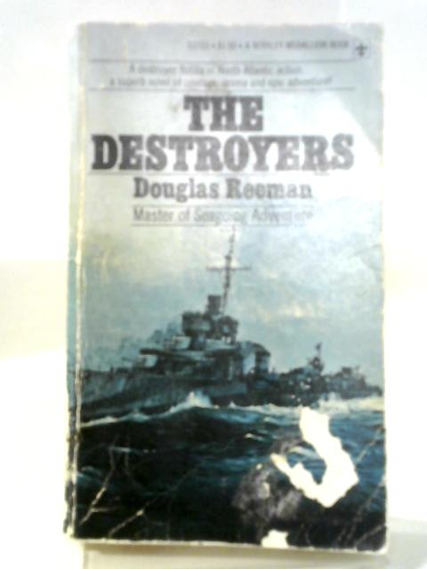 The Destroyers von Douglas Reeman