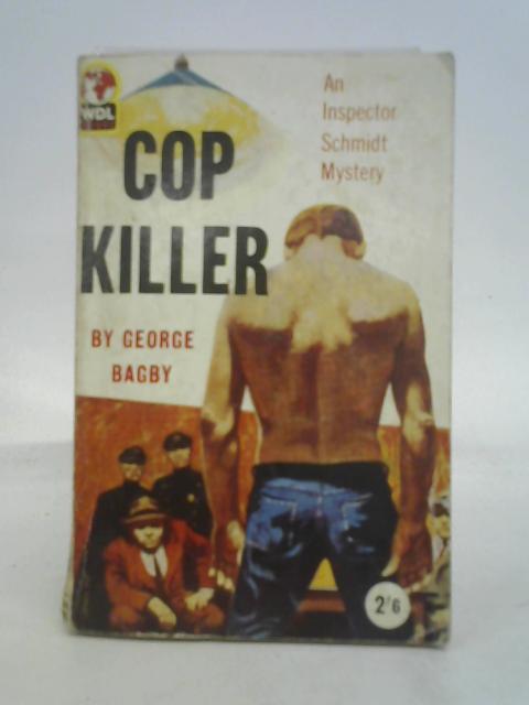 Cop Killer von George Bagby