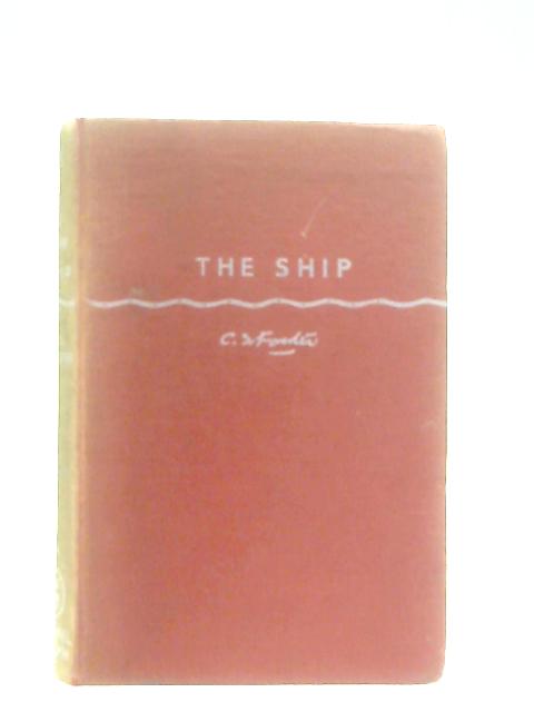 Ship of the Line By C. S. Forester