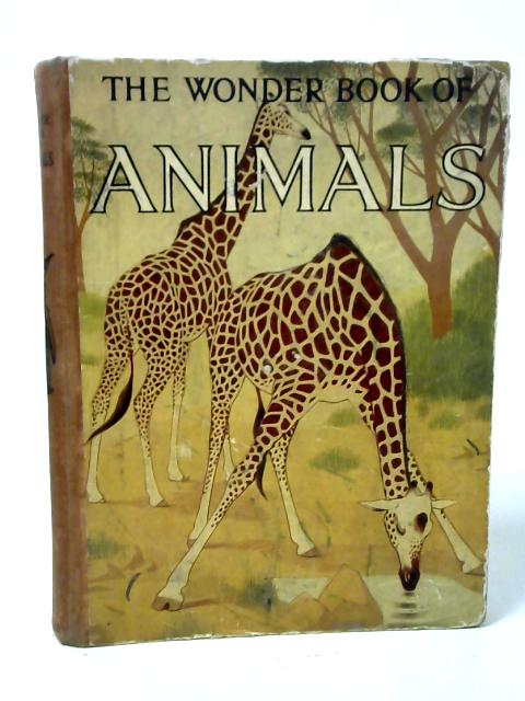 The Wonder Book of Animals par Unstated