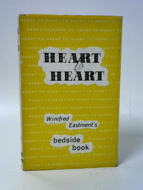 Heart to Heart von Winifred Eastman