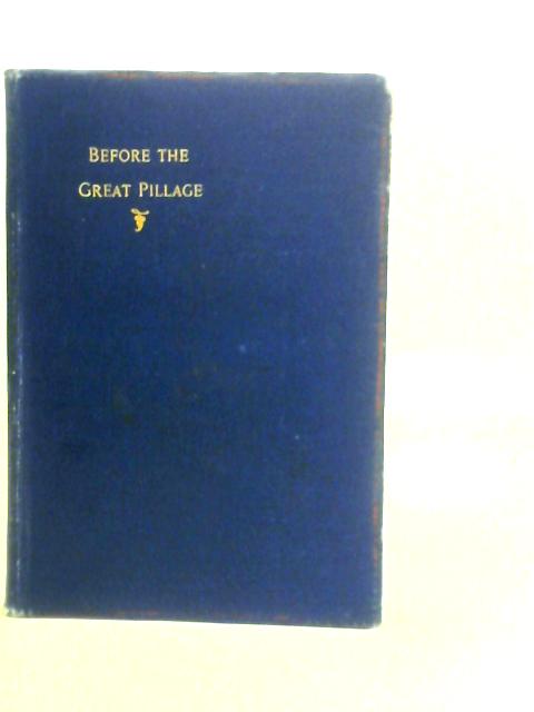 Before the Great Pillage von A.Jessopp