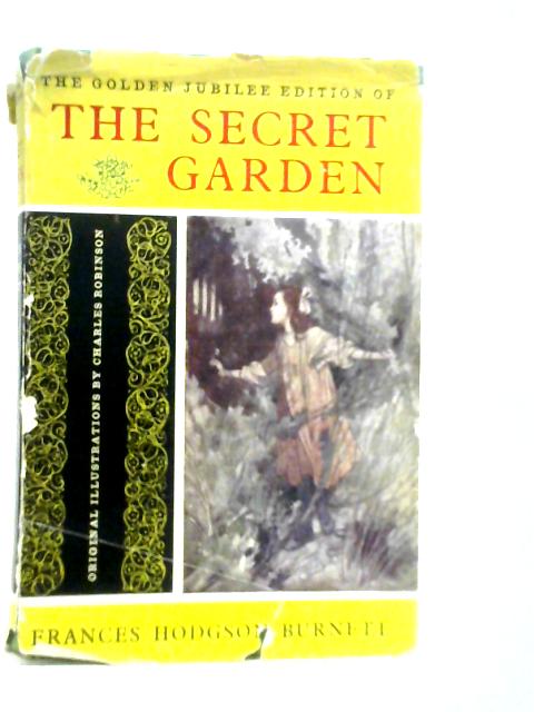 The Secret Garden By Francis Hodgson Burnett