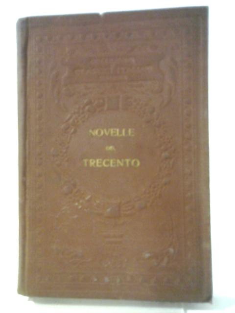 Novelle del Trecento. By Giuseppe Morpurgo