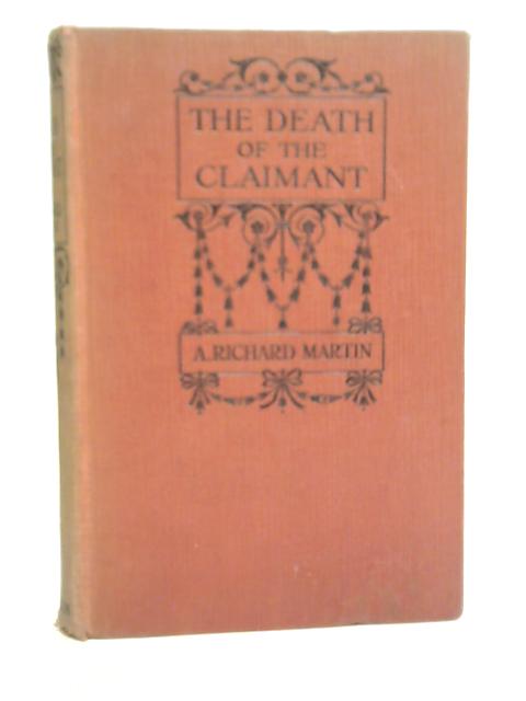 The Death of The Claimant By A. Richard Martin