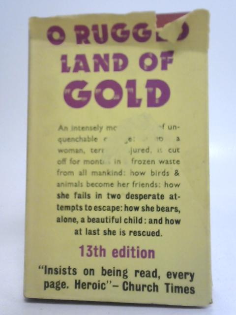 O Rugged Land Of Gold von Martha Martin