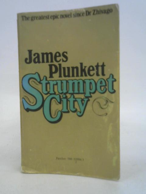 Strumpet City By James Plunkett