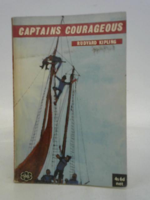 Captains Courageous: a Story of the Grand Banks By Rudyard Kipling