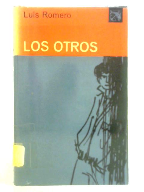 Los Otros By Luis Romero