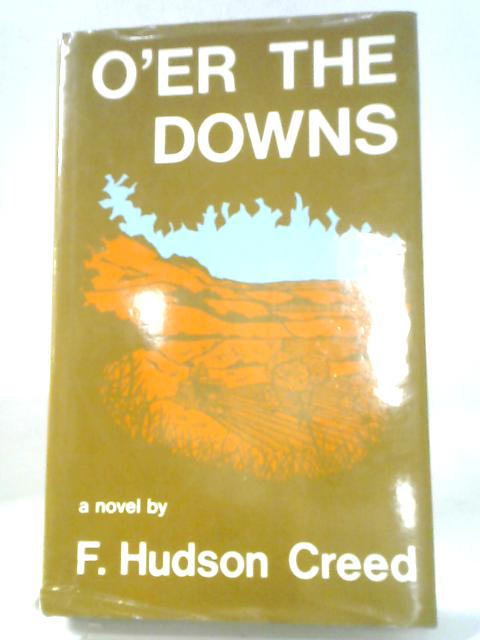 O'er The Downs By E.Hudson Creed