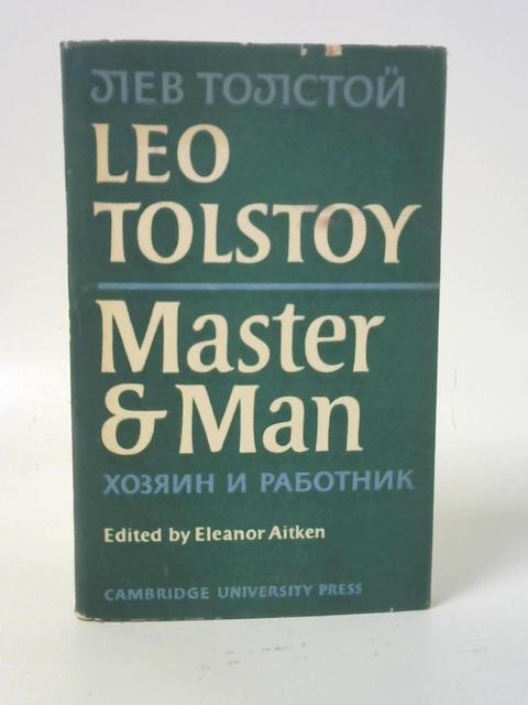 Master and Man By Leo Tolstoy