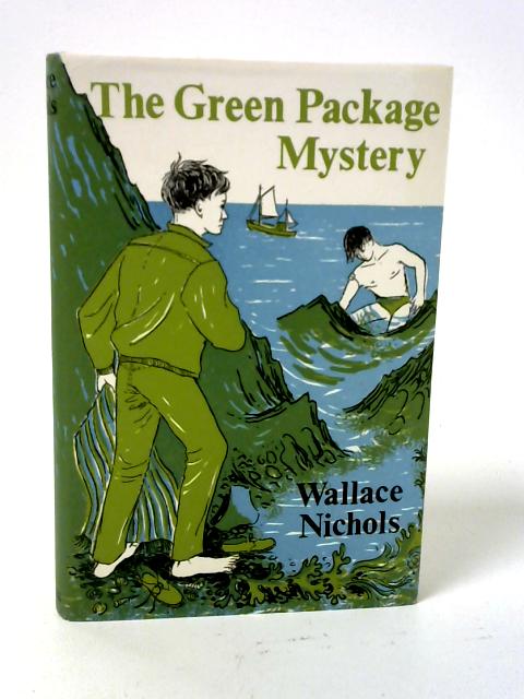 The Green Package Mystery By Wallace Nichols