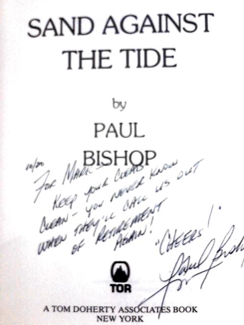 Sand Against the Tide von Paul Bishop