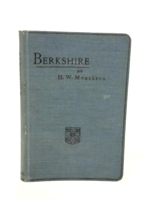 Berkshire By H. W. Monckton