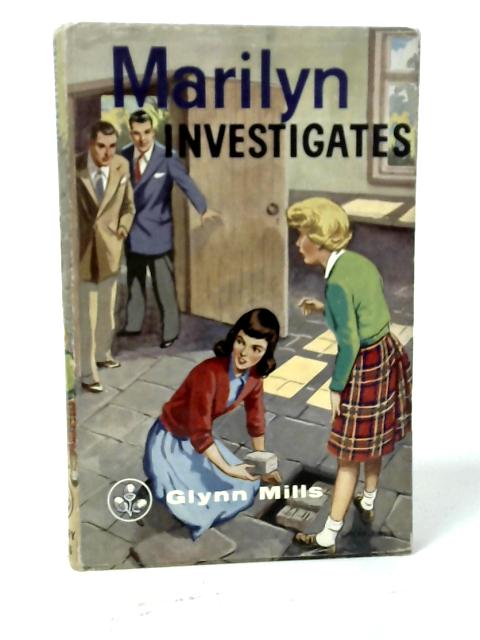 Marilyn Investigates By Glynn Mills