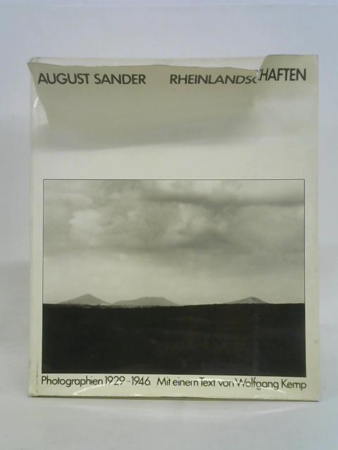 Rheinlandschaften: Photographien 1929-1946 von Sander, August