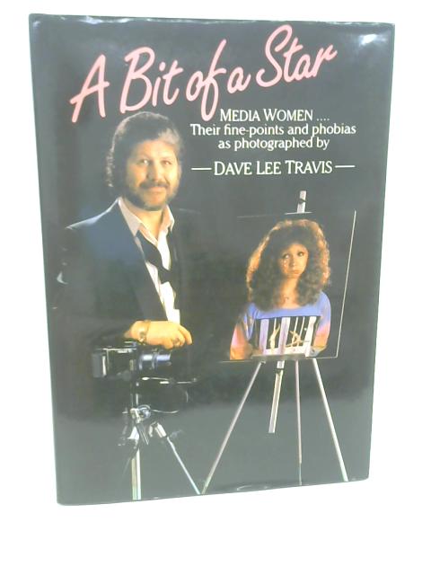 Bit of a Star By Dave Lee Travis