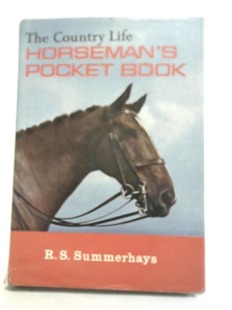 The Country Life Horseman's Pocket Book von R. S. Summerhays