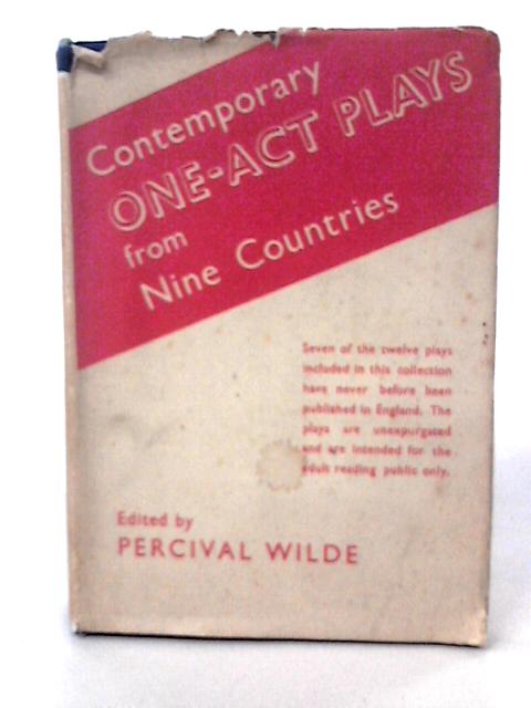 Contemporary One-act Plays From Nine Countries By P Wilde (Ed)