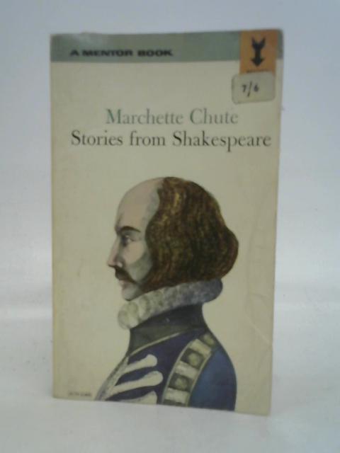 Stories from Shakespeare By M. Chute