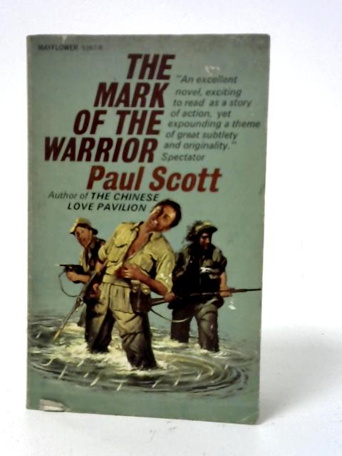 The Mark of the Warrior By Paul Scott