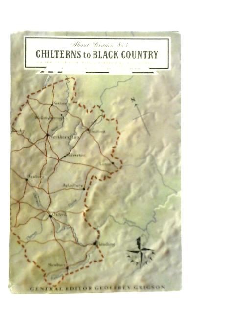 Chilterns to the Black Country About Britain No.5 von W.G.Hoskins