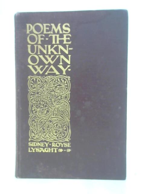 Poems of the Unknown Way By Lysaght