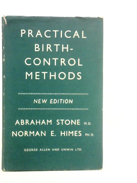 Practical Birth-Control Methods von Abraham Stone