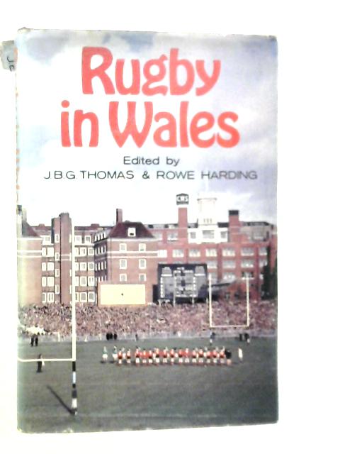 Rugby in Wales von J.B.G.Thomas